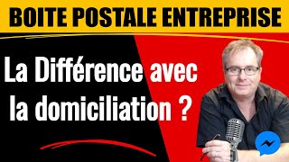 🔴▶▶ BOITE POSTALE QUELLES DIFFÉRENCE ENTRE BOITE POSTALE ET BOITE DE DOMICILIATION [upl. by Singh]