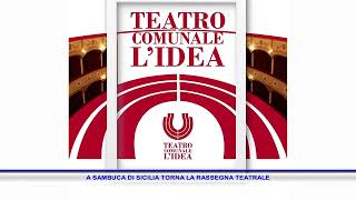 A SAMBUCA DI SICILIA TORNA LA RASSEGNA TEATRALE [upl. by Anagnos]