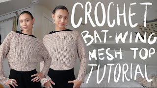 Crochet Batwing Mesh Top  Tutorial [upl. by Reggis]