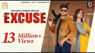 Excuse Official Video  Nawab  Gurlez Akhtar  Divya Agarwal  Latest Punjabi Songs 2021 [upl. by Sully113]