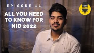 Everything you NEED to know about NID 2022  Episode 11  Living the NID Dream  From NID AIR 2 [upl. by Avevoneg143]