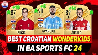 EA FC 24 WONDERKIDS 🇭🇷 ✸ BEST YOUNG CROATIAN TALENTS IN CAREER MODE ft GVARDIOL SUTALO SUCIC [upl. by Fiore]