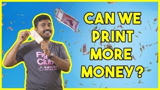 பணம் நிறைய அச்சடிச்சா என்ன பணக்கார நாடு ஆகிடும்ல  Kichdy Explains [upl. by Eylatan427]