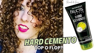 Riccioli di Gioia  PROVO IL GEL HARD CEMENTO DI GARNIER FRUCTIS PER LA PRIMA VOLTA [upl. by Quick84]