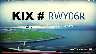 Landing  OSAKA  Kansaï Intl airport KIXRJBB Japan  Cockpit view  RWY06R  2nd [upl. by Milde]