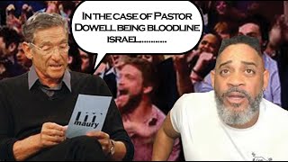 Is Pastor Dowell a true Israelite  Does it even matter [upl. by Ainirtak]