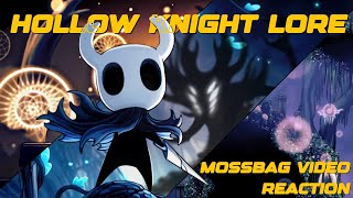 HOLLOW KNIGHT LORE  Reacting to Mossbags video [upl. by Mel]