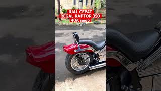 Regal Raptor Spyder 350 km baru 3rb 40jt aja nego 081384401367 [upl. by Wileen]