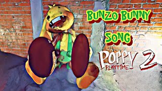 Poppy Playtime Song Chapter 2 Bunzo Bunny by iTownGamePlay Canción [upl. by Had]