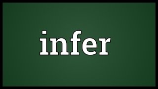 Infer Meaning [upl. by Nneb]