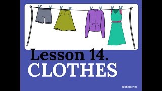 Lesson 14  Clothes  Ubrania [upl. by Buchheim583]