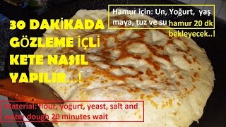 Gözleme İçli Kete Nasıl Yapılır Yaş Mayalı  Recipe Pastry [upl. by Theona]