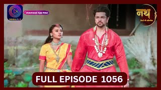 Nath Rishton Ki Agnipariksha  24 Sept 2024  Full Episode 1056  Dangal TV [upl. by Sheepshanks452]