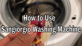 Sangiorgio Washing Machine  How to Use [upl. by Mattah]