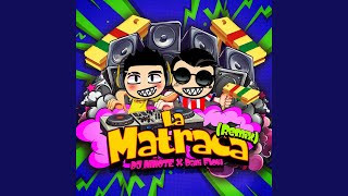 La Matraca Remix [upl. by Arv]