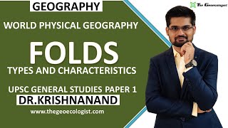 Fold  Types and Characteristics  Geomorphology  Dr Krishnanand [upl. by Hanford]