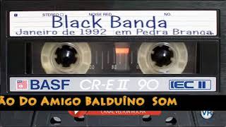 Black Banda em Pedra Branca CE Janeiro de 1992 [upl. by Lottie240]