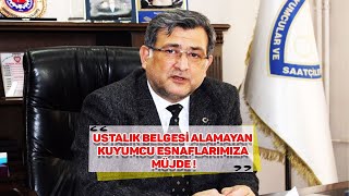 Ustalık Belgesi Alamayan Kuyumcu Esnaflarımıza Mesleki Yeterlilik Belgesi Kolaylığı Geldi [upl. by Narrat]