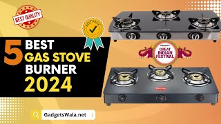 5 Best Gas Stove Burner in India 2024  Best Gas Stove Burner 2024  Top Cooktop in India [upl. by Auqenat]