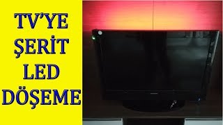 Evde ki Televizyona Şerit Led Döşeme How to install LED strip to TV [upl. by Ialokin21]