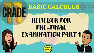 BASIC CALCULUS REVIEWER PART 1  PREFINAL EXAMINATION [upl. by Souza]