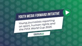 Generation 2026 Youth Media Forward Initiative [upl. by Romy]