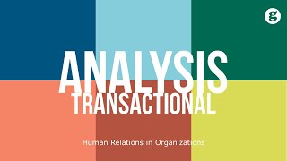 Transactional Analysis [upl. by Narak]