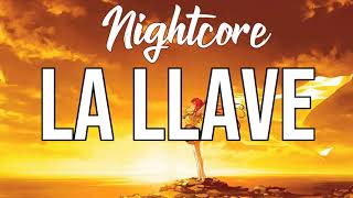 NIGHTCORE La llave feat Piso 21  Pablo Alborán [upl. by Ahsiek]