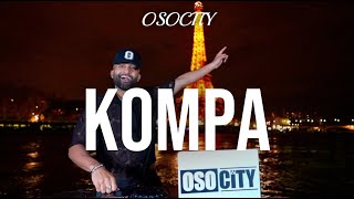 Kompa Mix 2024  The Best of Kompa 2024 BY OSOCITY [upl. by Einwahs]