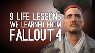 Fallout 4 9 Life Lessons We Learned From Fallout 4 [upl. by Lanford182]