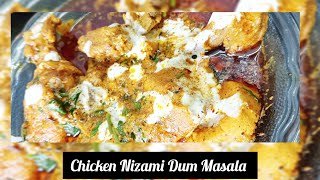 Chicken Nizami Dum Recipe  shadi wala dum ka chicken  dum chicken recipe  🍗🍗 [upl. by Barbaresi]