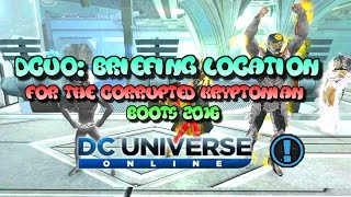 Dcuo Briefings For The Corrupted Kryptonian Boots [upl. by Garap623]