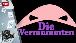 Die Vermummten  Vermummungsverbot  Late Update mit Michael Elsener  Comedy  SRF [upl. by Abbub]