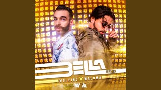 Bella Remix [upl. by Thompson]