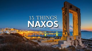 Top 15 Things To Do in Naxos Greece [upl. by Macmahon22]