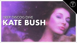 DEEP DISCOG DIVE Kate Bush [upl. by Anitrak98]