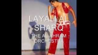 LAYALI AL SHARQ [upl. by Edme5]