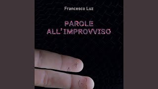 Parole allimprovviso [upl. by Flem748]