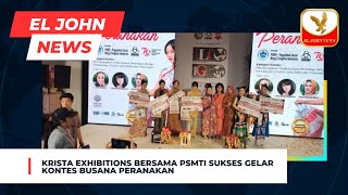 Krista Exhibitions Bersama PSMTI Sukses Gelar Kontes Busana Peranakan [upl. by Imoan]