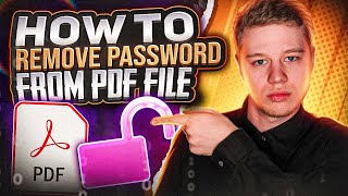 How to Remove PDF Password A Complete Guide [upl. by Prudhoe]