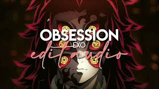 edit audio  obsession exo [upl. by Aihsemak]