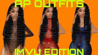 AP OUTFITS IMVU EDITION PT1 [upl. by Mikahs]