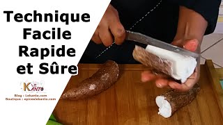 Comment éplucher correctement le Manioc Technique pour peler le Manioc [upl. by Ahseret253]