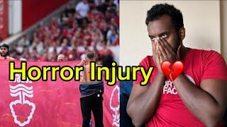 Sad News Nottingham Forest Star Suffers Horror Injury During Premier League [upl. by Attener301]