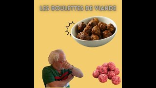 Boulettes de viande [upl. by Manton]