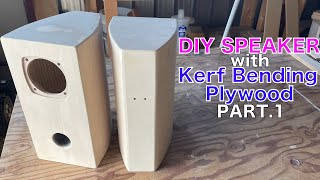 DIY SPEAKER with Kerf Bending Plywood Pt1 [upl. by Intisar]