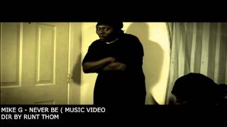 MIKE G  DRAMA  MUSIC VIDEO DIR BY RUNT THOM [upl. by Francesca]