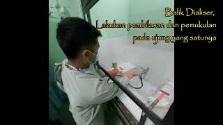 MANUAL REPROCESSING DIALYZERUnit Hemodialisa RSUD Muntilan [upl. by Favin]