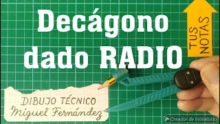 DECÁGONO regular dado el RADIO inscrito en la circunferencia circunscrita polígono de 10 lados [upl. by Redleh892]