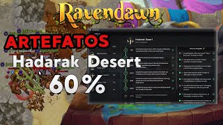 Como COMPLETAR 60 DOS ARTEFATOS DE HADARAK DESERT  RAVENDAWN  RAVENQUEST [upl. by Siahc513]